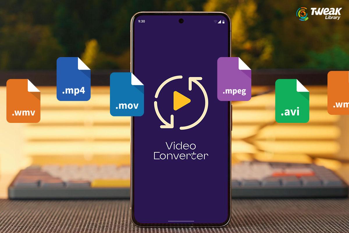7 Best Video Converter Apps for Android
