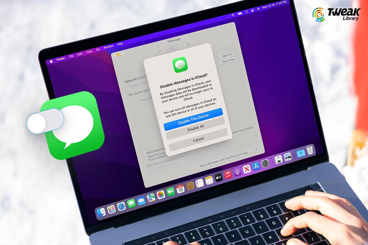 How To Turn Off iMessage On Mac | Silence The Digital Chatter
